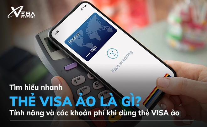 Hướng dẫn cách mua/tạo thẻ VISA ảo nhanh chóng, an toàn