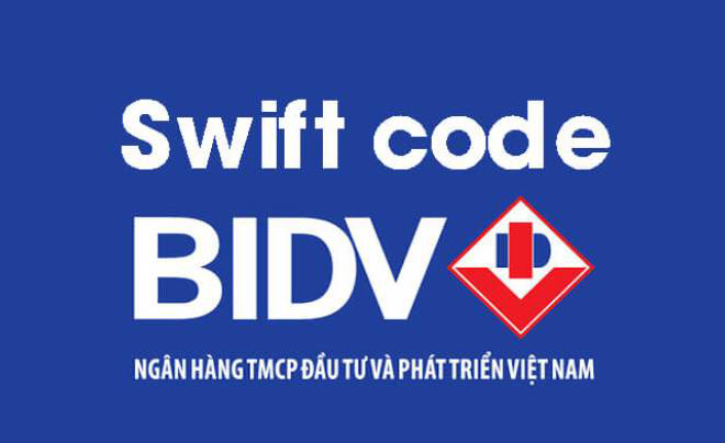 Mã SWIFT BIDV là gì?