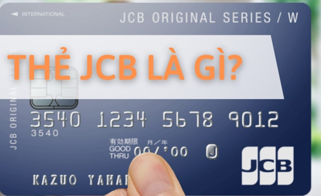 Thẻ jcb là gì?