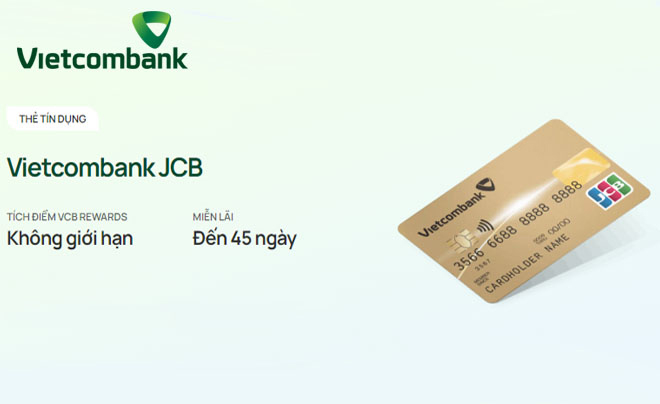 Thẻ tín dụng Vietcombank JCB - tích điểm không giới hạn