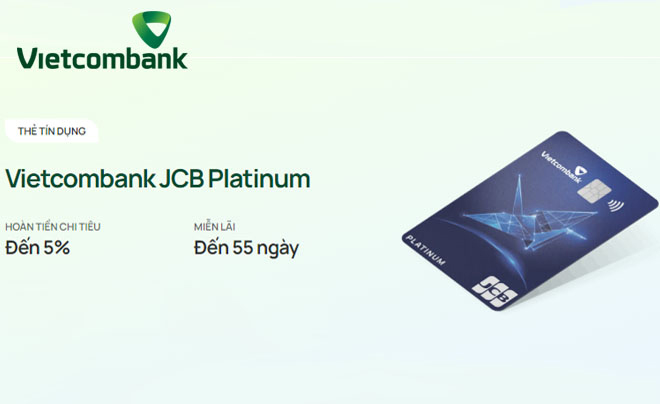 Thẻ Vietcombank JCB Platinum hoàn tiền 7,2 triệu/năm