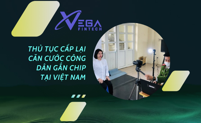 Thủ tục cấp lại căn cước công dân gắn chip tại Việt Nam